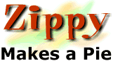 Zippy Makes a Pie